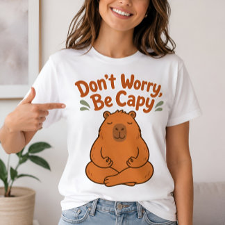 Oroa dig inte, var Capy Söt Capybara T-Shirt