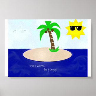 Oroa dig inte, var Lycklig! Poster