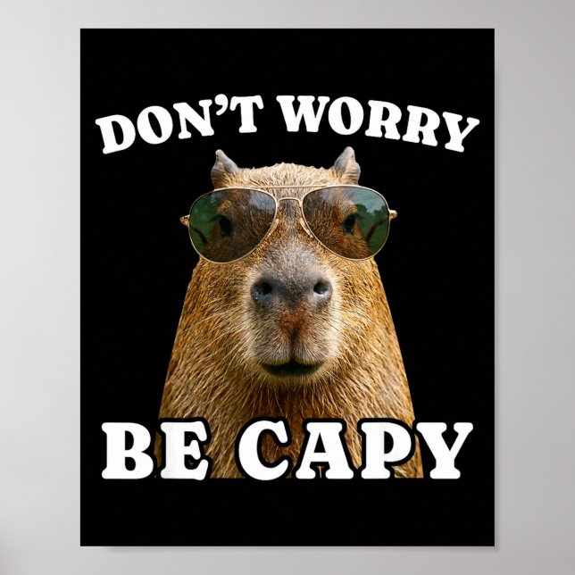 Oroa dig var capy rolig capybara  poster (Framsidan)