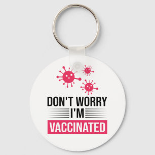 Oroa Er Vaccinerad Nyckelring