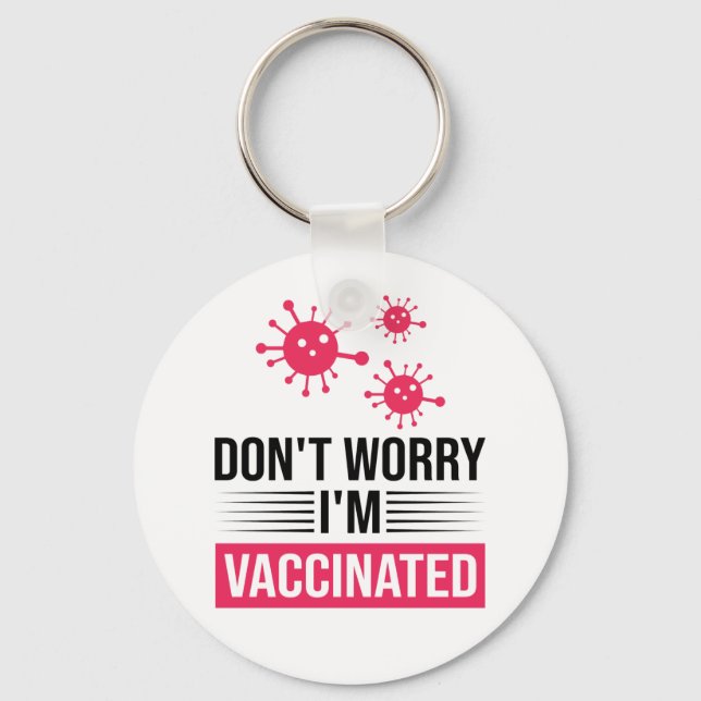Oroa Er Vaccinerad Nyckelring (Framsida)