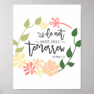 oroa inte Bible Verse Flower Wandekristen Poster