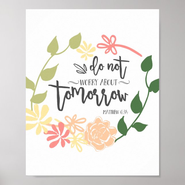 oroa inte Bible Verse Flower Wandekristen Poster (Framsidan)