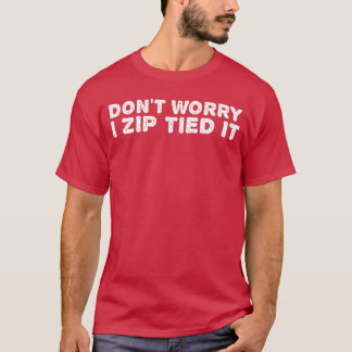 OROa inte jag ZIPPade det Rolig Kabelpresent Idé v T Shirt
