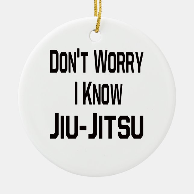 Oroa inte mig vet Jiu-Jitsu Julgransprydnad Keramik (Framsidan)