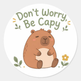 Oroa inte, var capy Söt capybara-dekal Runt Klistermärke