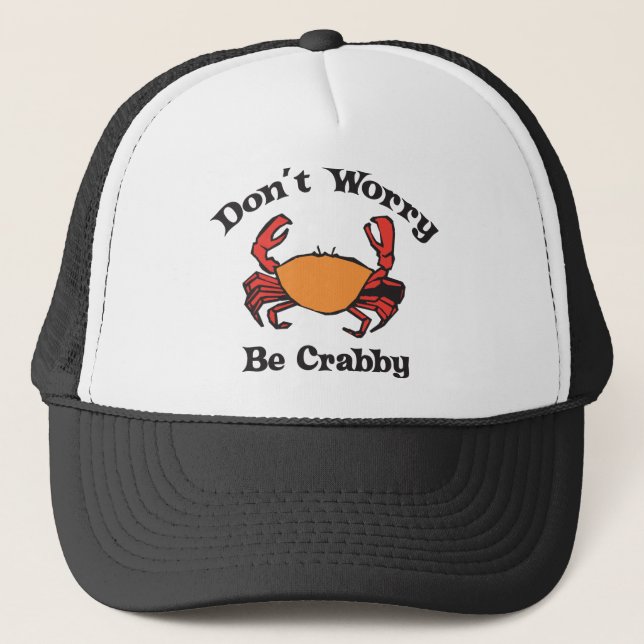 Oroa inte - var Crabby Truckerkeps (Framsida)