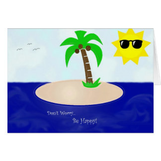 Oroa inte, var lycklig! hälsningskort