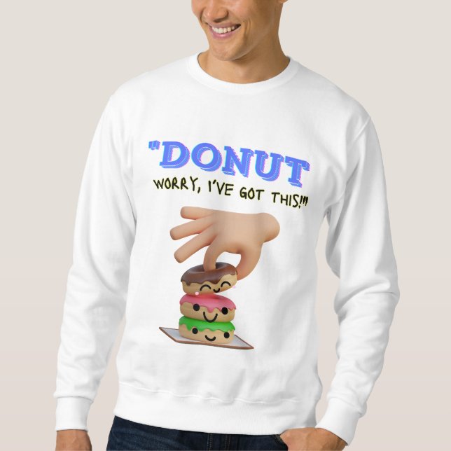 OROA MIG INTE ATT HAR DETTA LÅNG ÄRMAD TRÖJA (Framsida)