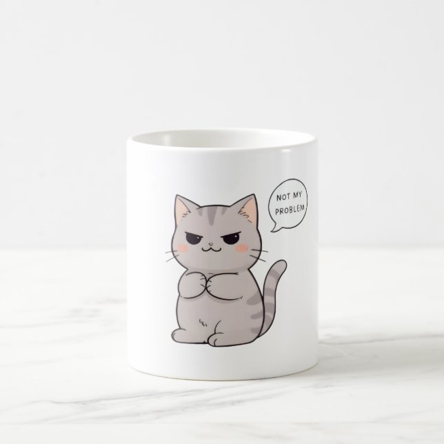 Oroande katt "Inte mitt problem" Rolig design Kaffemugg (Center)