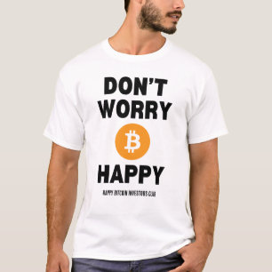 OROAR INTE B(ITCOIN) LYCKLIG T SHIRT