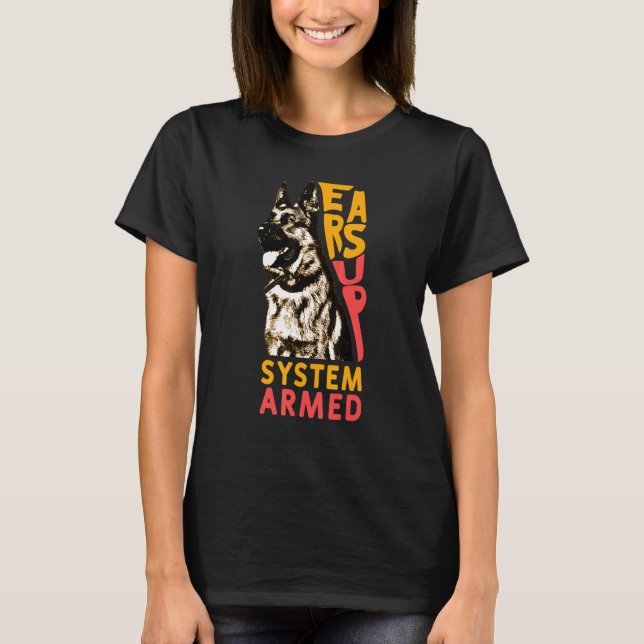 Öron Up System Armed Hund Animal German Shepherd T Shirt (Framsida)