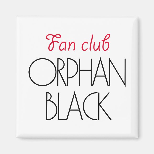 Orphan Black fläkt klubb Magnet (Framsidan)