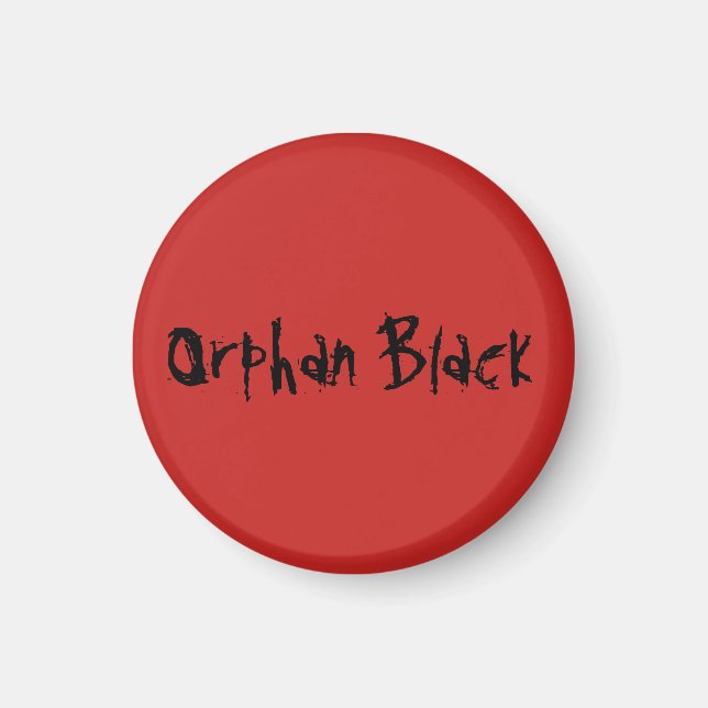 Orphan Black i nödlidande bokstäver Magnet (Framsidan)