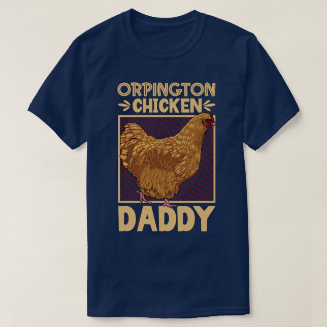 Orpington Chicken pappa T Shirt (Design framsida)