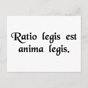 Orsaken till lagen är lagens själ. vykort
