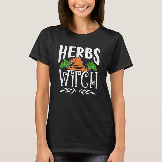 Örter Witch Herbalism Herb  Herbalist T Shirt (Framsida)