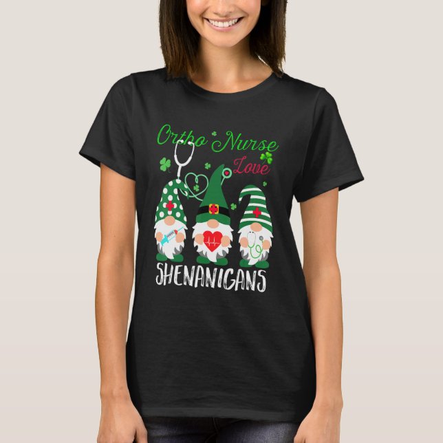 Ortho Nurse Kärlek Shenanigans Funny Nurse St Patr T Shirt (Framsida)