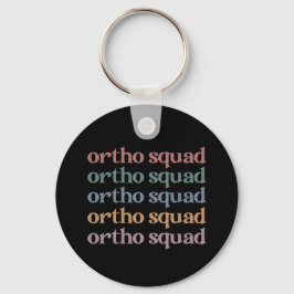 Ortho Squad Orthodontist Orthopedics Nurse Gift Nyckelring