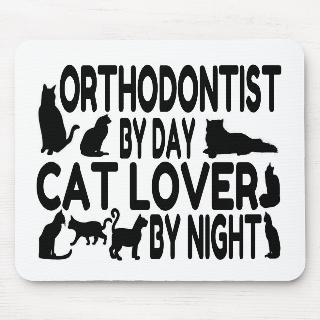 Orthodontist Cat Lover Musmatta (Framsidan)
