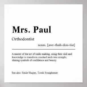 Orthodontist Personlig Gift Poster