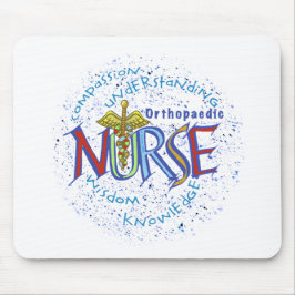 Orthopedic Nurse Motto mousepad Musmatta