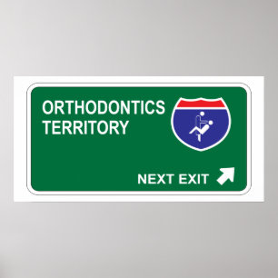 Ortodonti Nästa utträde Poster