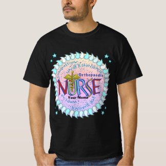 Ortopedic Nurse Motto anpassningsbar sjukskötersko T Shirt
