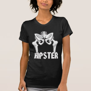Ortopedisk Hipster för gåva för höftutbyteskir T Shirt