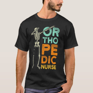 Ortopedisk sjuksköterska Ortho Sjuksköterska Rn 6 T Shirt