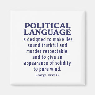 Orwell på politiskt språk magnet