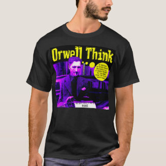 Orwell Tänka T Shirt