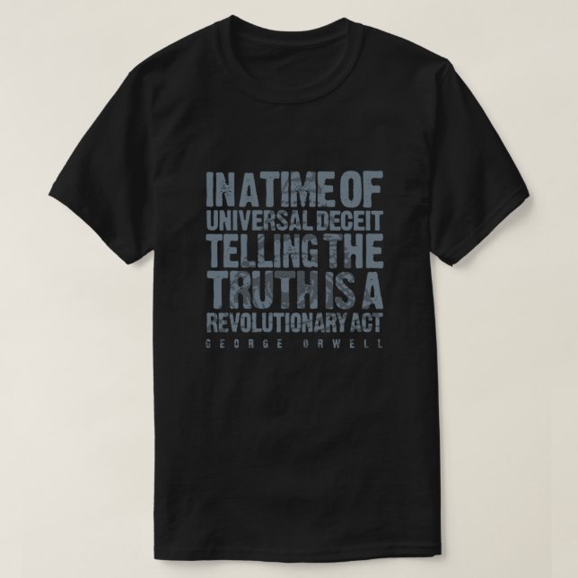 ORWELLIAN TRUTH T SHIRT (Design framsida)
