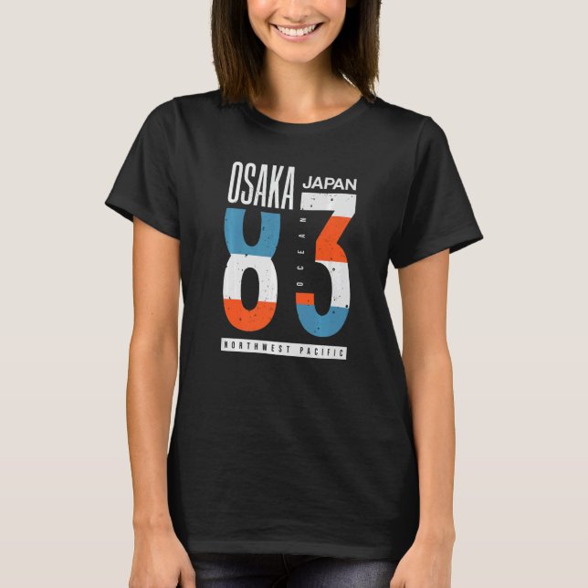 Osaka Japan 83 Ocean North West Pacific   T Shirt (Framsida)