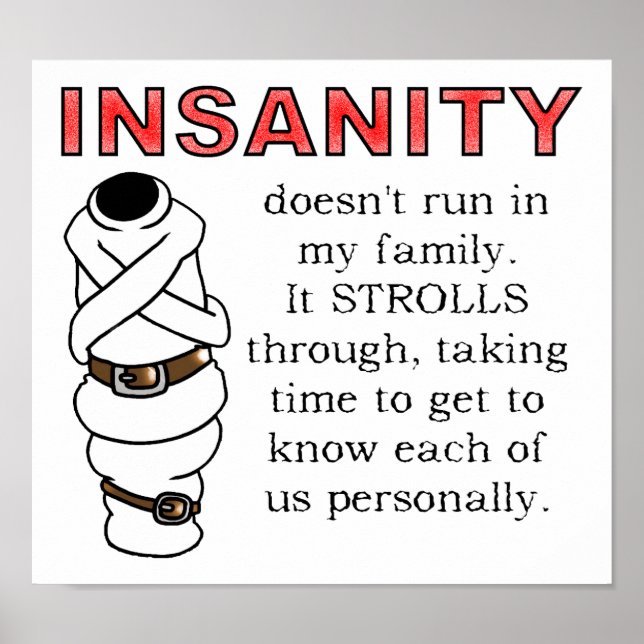 Osanity Strolls Funny Poster Sign (Framsidan)