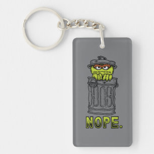 Oscar Grouch - Nope.