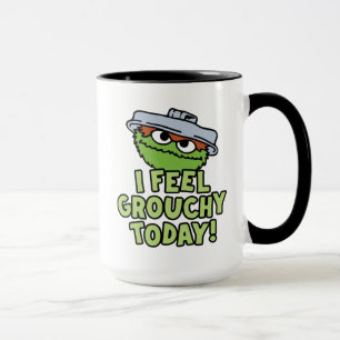Oscar the Grouch Jag känner Grouchy i dag! Mugg