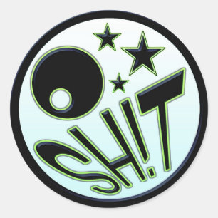 O'SH!T Sticker Runt Klistermärke