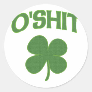 O'Shit irländareShamrock Runt Klistermärke