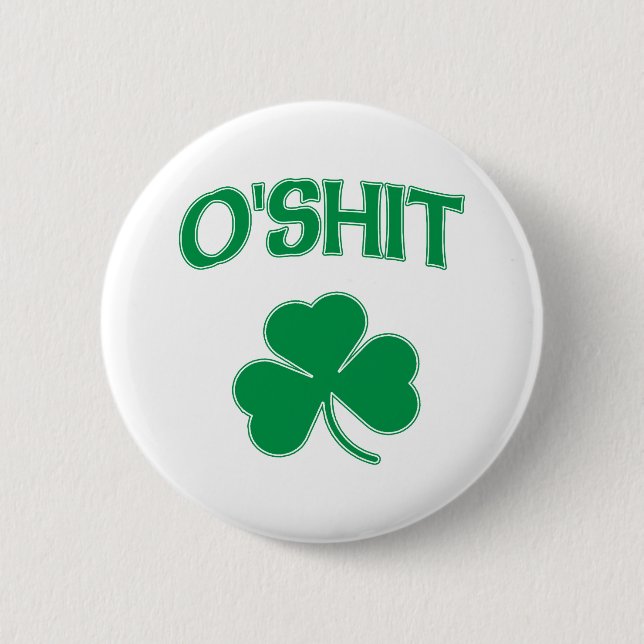 O'Shit Irsh Shamrock Knapp (Framsida)