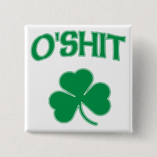 O'Shit Irsh Shamrock Knapp