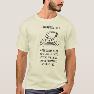 Oskrivet härska på Golfvagnar T-shirt