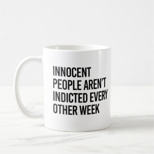 Oskyldiga människor åtalas inte varannan dag kaffemugg
