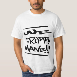 Oss Trippy skjorta för Mane (vit) T Shirt