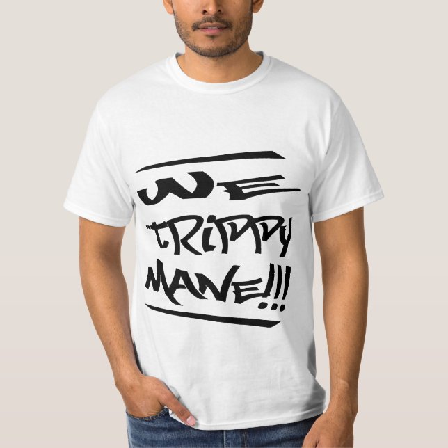 Oss Trippy skjorta för Mane (vit) T Shirt (Framsida)