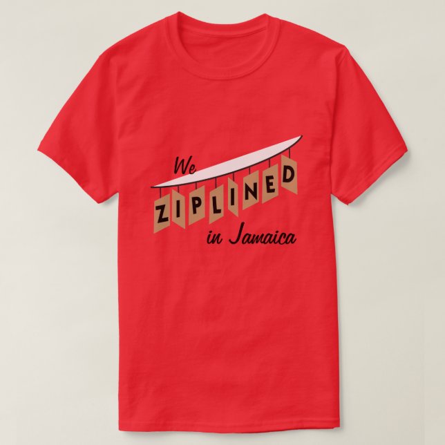 Oss Ziplined i Jamaica - anpassade Tee (Design framsida)