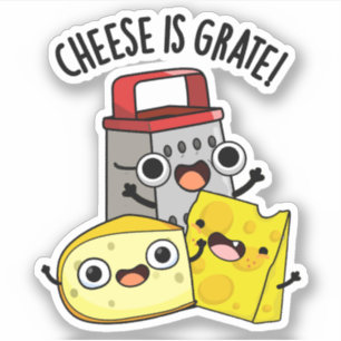Ost är Grate Funny Food Pun Klistermärken