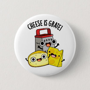 Ost är Grate Funny Food Pun Knapp