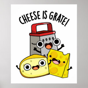 Ost är Grate Funny Food Pun Poster