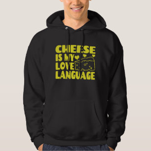 Ost är Mitt Kärlek-språk - Chesse Älskare Hoodie